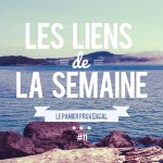 Les liens de la semaine #11